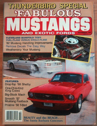 FABULOUS MUSTANGS 1987 NOV - T-BIRDS, SALEEN, GT500KR